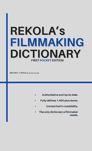 Cover of Rekola's Filmmaking Dictionary